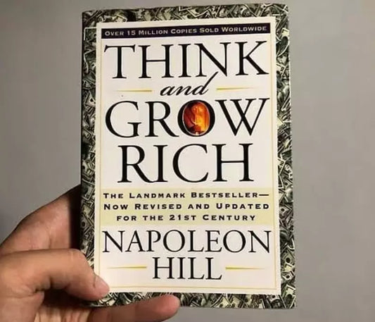 Think and Grow Rich: The Landmark Bestseller Now Revised and Updated for the 21st Century