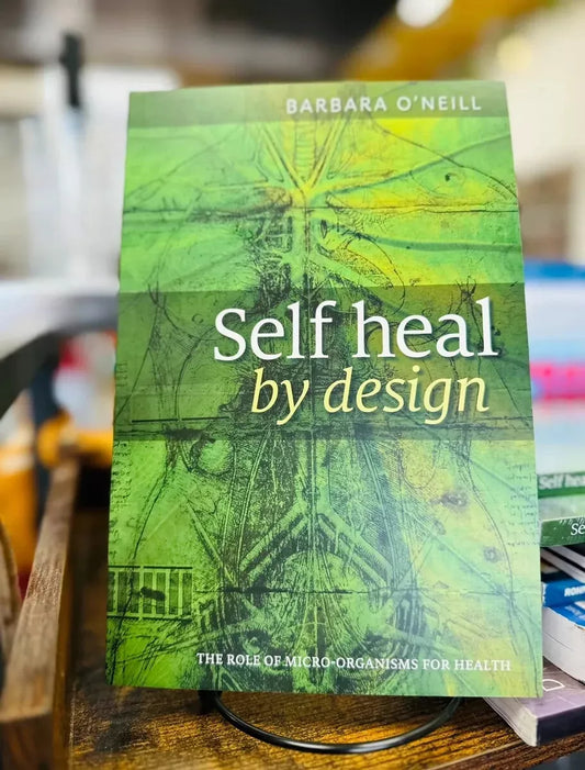 Self Heal by Design book by Barbara O'Neill - NEWEST EDITION! ( Paperback )